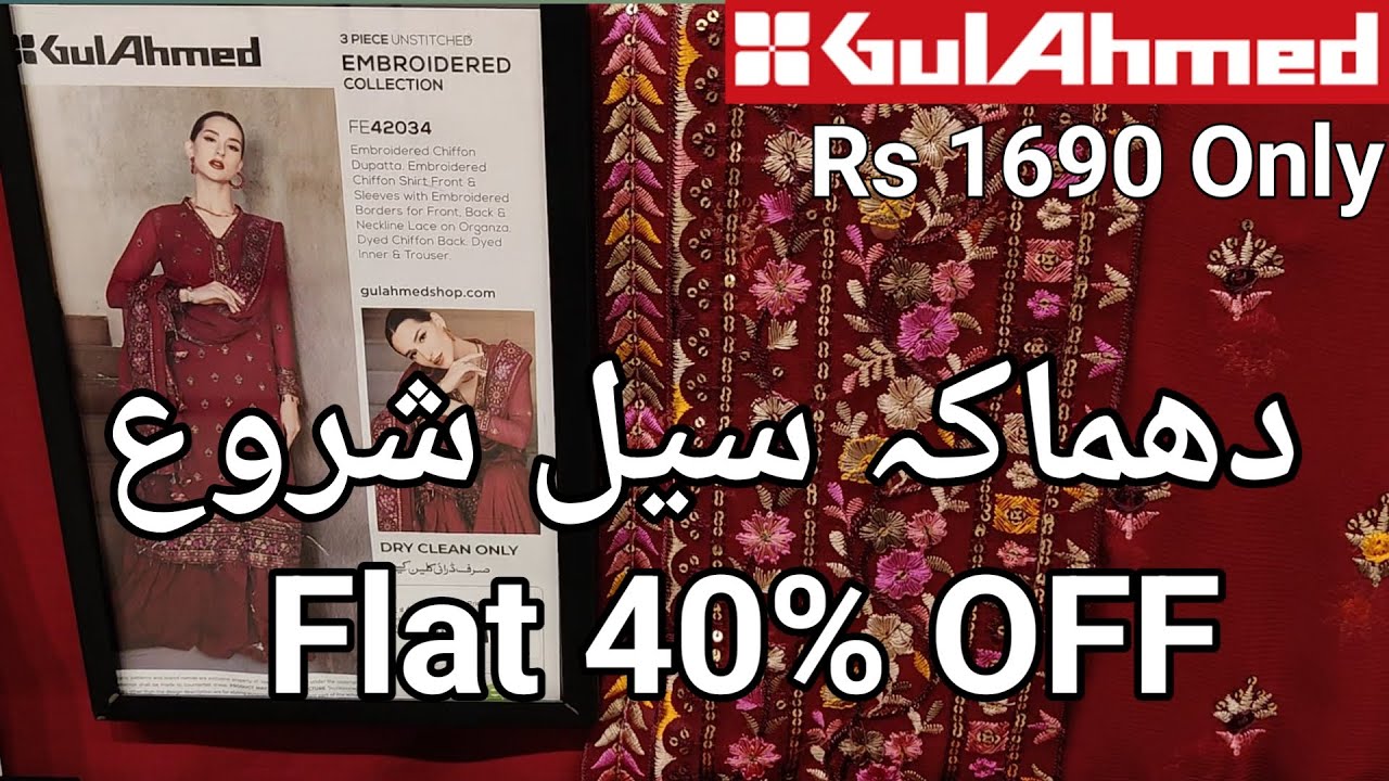 Gul Ahmed Sale Today Flat 40 Off Entire Stock Part 1 Gulahmed Sale