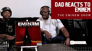 Dad Reacts to Eminem - The Eminem Show