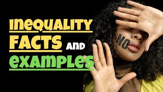 Inequality facts and examples