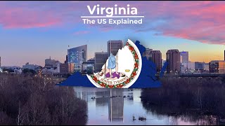 Virginia - The US Explained