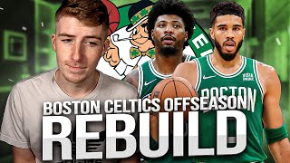 BOSTON CELTICS OFFSEASON REBUILD! (NBA 2K22)