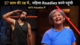 57 Years Old Lady Ashu Jain in MTV Roadies Double Cross Audition