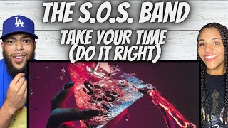 GROOVY!| FIRST TIME HEARING SOS Band - Take your time Do It Right REACTION
