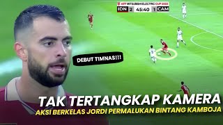 KELAZ🔥TAK DISOROT KAMERA AKSI BERKELAS JORDI AMAT PERMALUKAN BINTANG KAMBOJA...