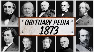 Famous People We've Lost in 1873 - Obituary in 1873
