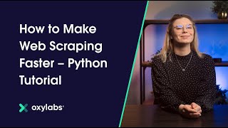 How to Speed Up Web Scraping – Python Tutorial