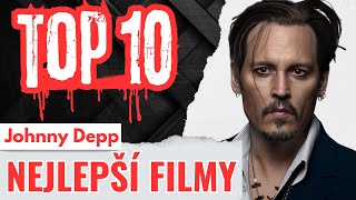 Top 10 Nejlepších Filmů Johnnyho Deppa, Které MUSÍTE Vidět!