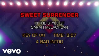 Sarah McLachlan - Sweet Surrender (Karaoke)