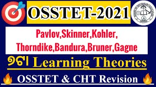 ୭ଟା Important Learning Theories ଗୋଟିଏ video ରେ|Osstet & CHT Revision learning theories|osstet exam