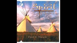 Spirit Flutes - David R. Maracle