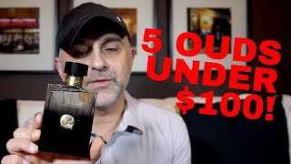 Top 5 Designer Oud Fragrances Under $100 Dollars | Favorite Oud Colognes By Designers Under $100