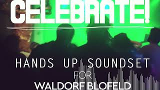 Celebrate! Hands Up Soundset for Waldorf Blofeld - Hands Up/Eurodance Patches 2024