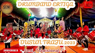 DRUMBAND ERTIGA(RT03) DUSUN TRAJU,  GENTAN, KRANGGAN,  TEMANGGGUNG (26/9/2023)