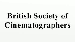 British Society of Cinematographers