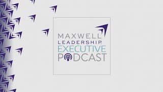 Culture Matters with Jenni Catron (Part 1) (Maxwell Leadership Executive Podcast)