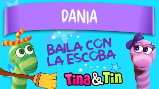 tina y tin + dania (Canciones personalizadas para niños)