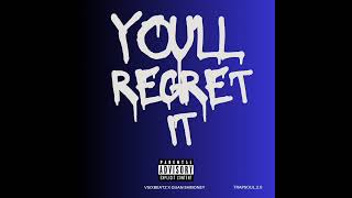 Vsixbeatz ft Quan Shmoney You'll regret it