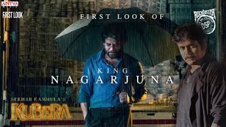 King Nagarjuna First Look | Kubera | Dhanush, Rashmika Mandanna //glimp india