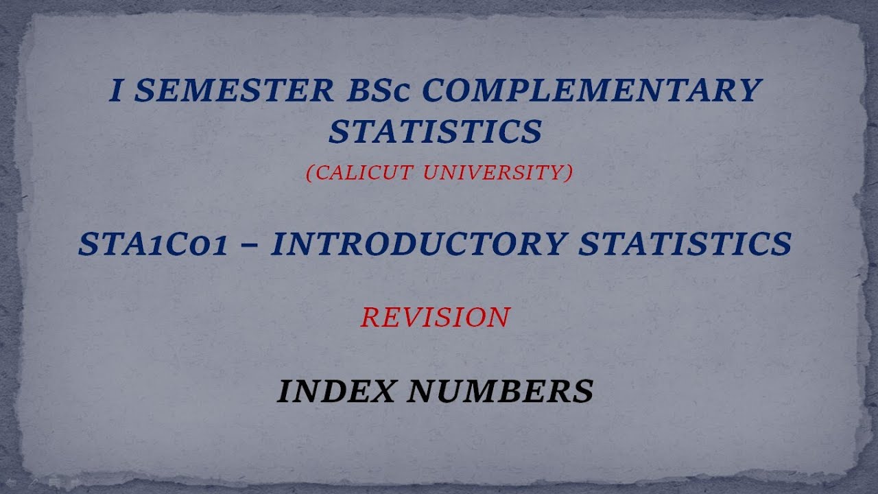 I BSc Complementary Statistics Revision - Index Numbers - YouTube