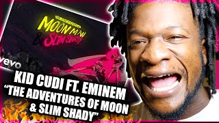 Kid Cudi - The Adventures Of Moon Man & Slim Shady (Lyric Video) ft. Eminem (REACTION)