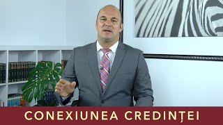 Conexiunea Credintei: Sorin Bădrăgan - Chemarea de a fi sfânt