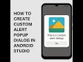How to Create a Custom Alert Dialog in Android Studio | Kotlin Dialog Tutorial(2025)