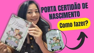 Porta certidão de nascimento como eu faço.