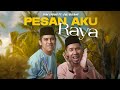 Pesan Aku Raya   Ekay Ekhuan Feat Zul Zuhaimy