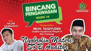 Ngobrol Seputar SKB Auditor - Muh. Taqiyudin & Fajar Harnanto