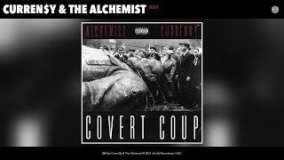 Curren$y \u0026 The Alchemist - BBS (Audio)