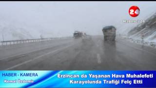 Erzincan da Hava Muhalefeti  Karayolunda Trafiği Felç Etti