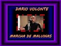 DARIO VOLONTE  _  MARCHA  DE  LAS MALVINAS -_   2 DE ABRIL 2022