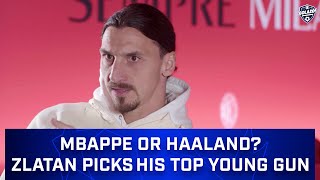"I Like Elegant Players" | Zlatan Ibrahimovic Picks His Favorite Young Superstars Right Now