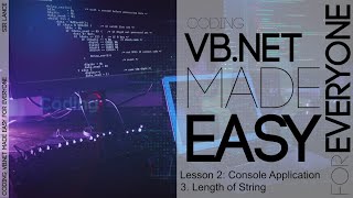 VB NET M2E Lesson 2.3 Length of the string