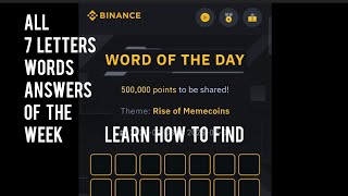 Binance Word of the Day Answer|  Binance 7 Letters Word Today| All 7 Letter Word Answers Today