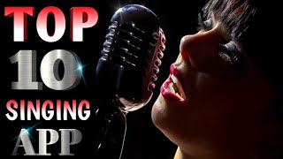 Top 10 Singing App In 2023 With Background Music And Lyrics | Best Signing App | Singing App