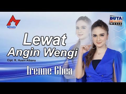 Download Lagu Irenne Ghea Lewat Angin Wengi Mp3