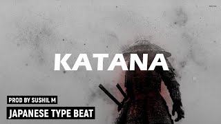 Japanese Type Beat | Evil Dark Type Beat | 808 Hard Trap Type Beat 2020 - Katana (Prod. By Sushil m)