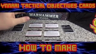 Ynnari Tactical Objective Cards \u0026 Psychic powers (how to make very easy)