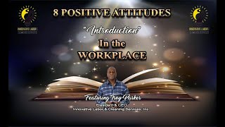 8 Positive Attitudes with Troy Parker \