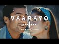 vaarayo × vaarayo solved and reverb track remix song solved and reverb track