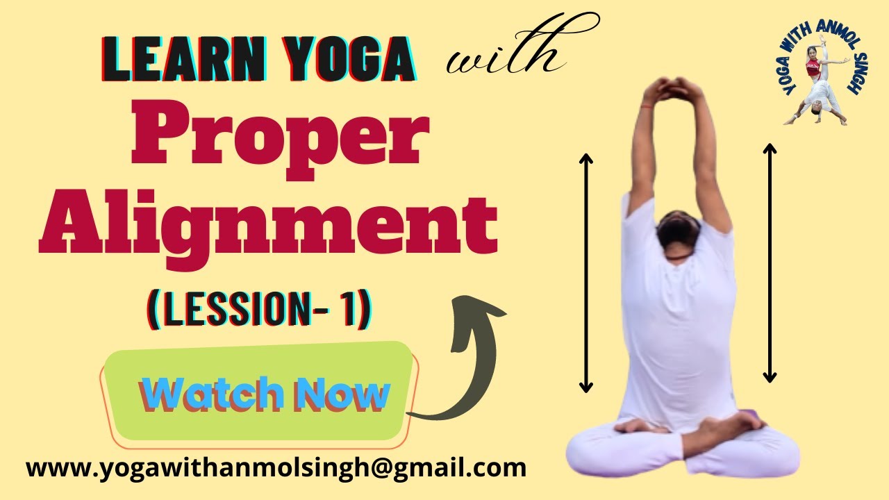 1 Yoga Practice With Full Alignment Hatha Yoga Alignment Practice