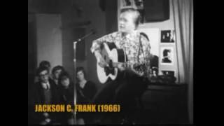 Jackson C Frank - Here Come the Blues (home recording)