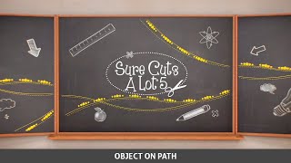 Sure Cuts A Lot 5 - Object On Path