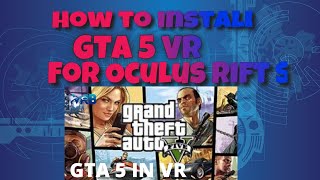 GTA 5 VR how to install