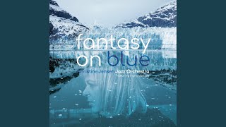 Fantasy On Blue