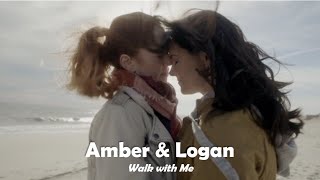 Amber \u0026 Logan 🏳️‍🌈 | Walk with Me (Lesbian Movie)