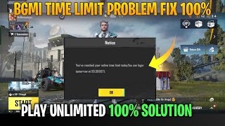 😥BGMI Time Limit Problem |You Have Reached Your Online Time Limit BGMI|You Have Been in Game For 2 |