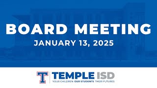 TISD Regular School Board Meeting – January 13, 2025