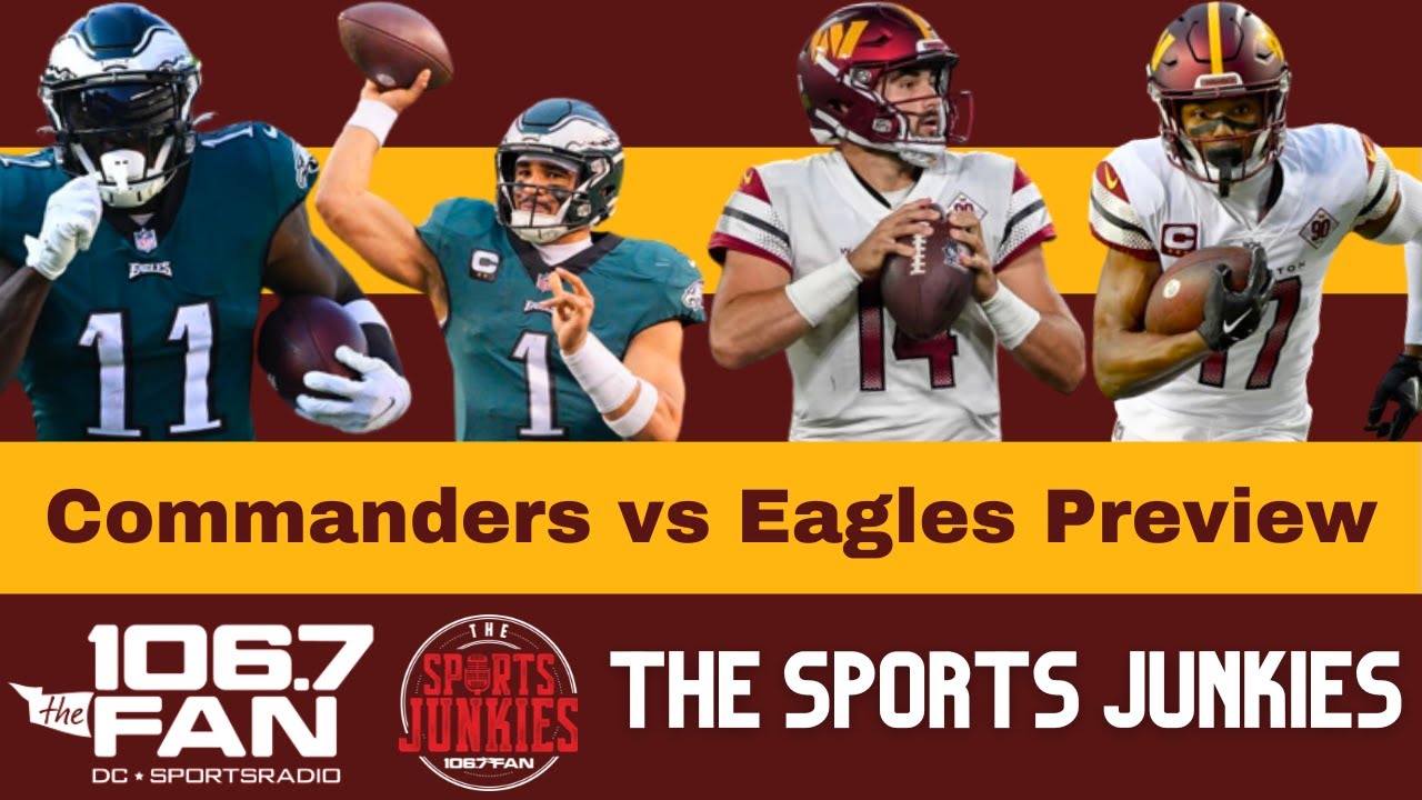 Commanders Vs Eagles Preview | Sports Junkies - YouTube